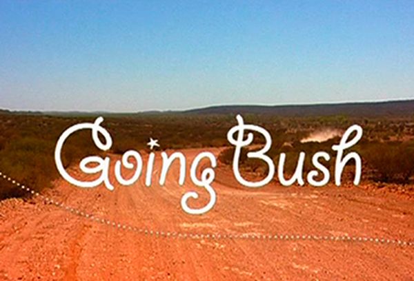 Going Bush