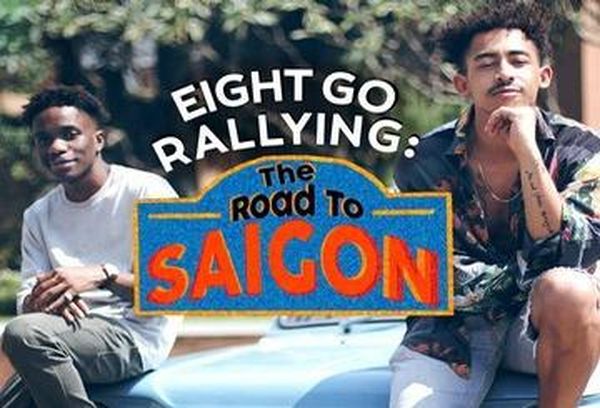 Eight Go Rallying: The Road To Saigon