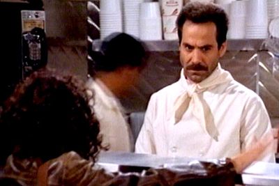 <B>What's the story?:</B> In the episode 'The Soup Nazi', the gang visits a soup stand run by a very strict chef. All those who dare stray from his rules are ejected with a stern "no soup for you!" Like many <i>Seinfeld</i> characters, the Soup Nazi was based on a real New Yorker (soup-seller Al Yeganeh), who supposedly booted Seinfeld from his store after the episode aired.<br/><br/><B>When to use it:</B> "Soup" can be replaced with any item that you're arbitrarily withholding. <br/><br/><B>When <em>not</em> to use it:</B> While ordering at Yeganeh's actual soup kitchen.