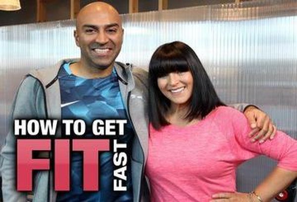How to Get Fit Fast
