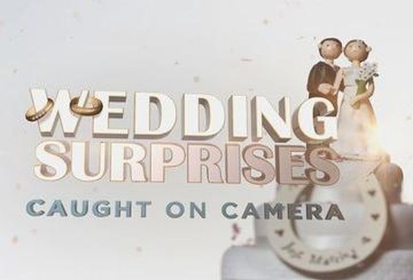 Wedding Surprises: Caught On Camera