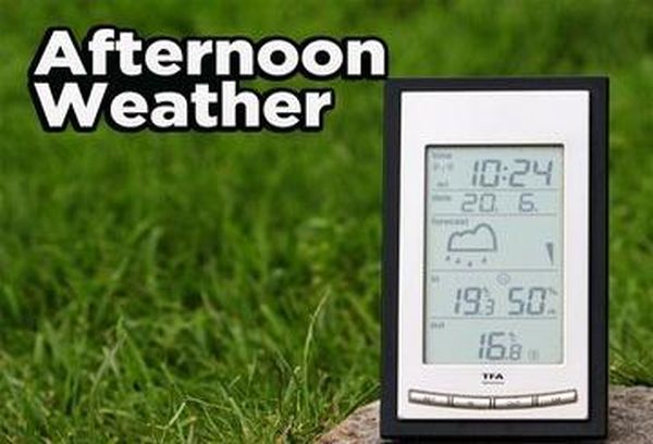 Afternoon Weather