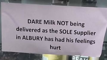 Norris Park IGA has put up a sign about the Dare Milk in the store.