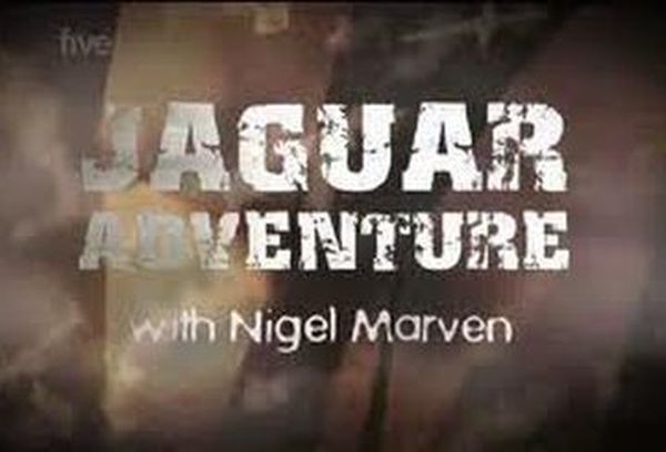 Jaguar Adventure with Nigel Marven