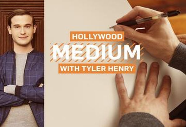 Hollywood Medium With Tyler Henry