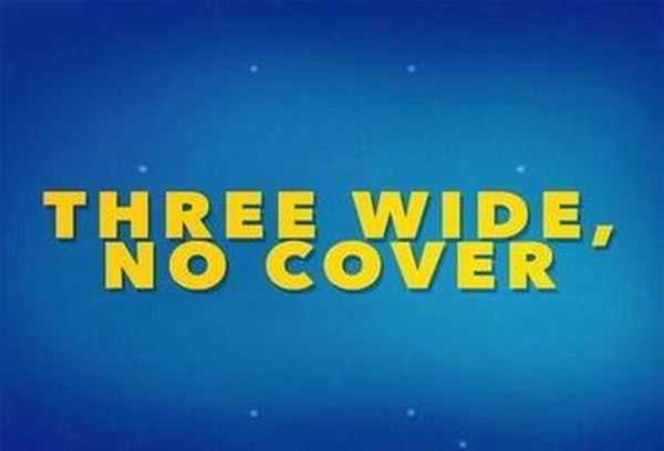 Three Wide No Cover