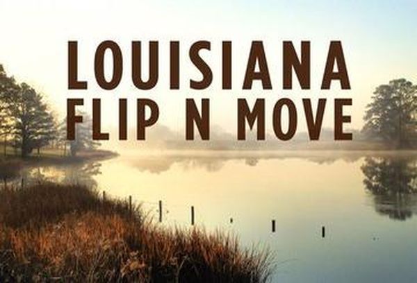 Louisiana Flip N Move