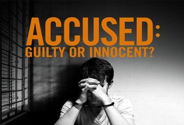 Accused: Guilty Or Innocent?