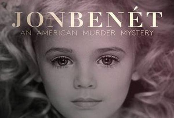 JonBenet: An American Murder Mystery