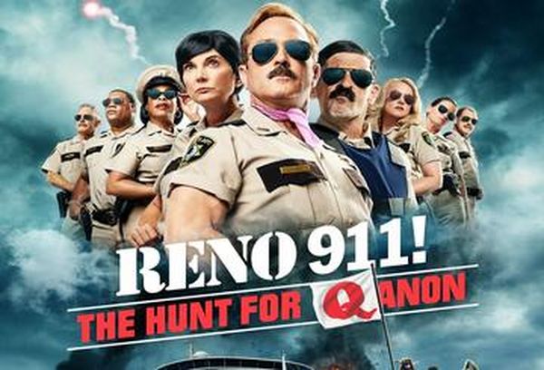 Reno 911! - The Hunt for QAnon
