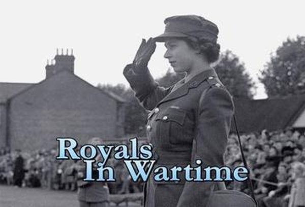 Royals In Wartime