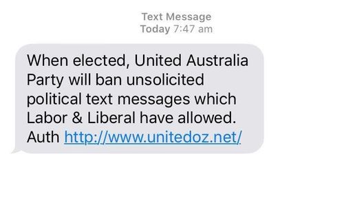 Clive Palmer texted voters at 7:47am on Thursday, pledging to ban unsolicited texts.