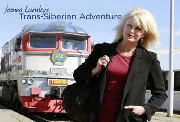 Joanna Lumley's Trans-Siberian Adventure