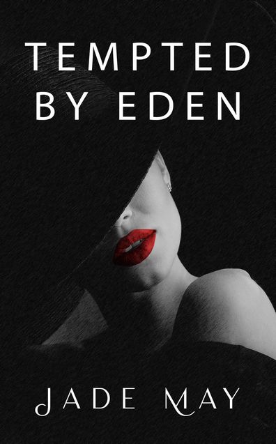 Tempted By Eden, by Jade May.
