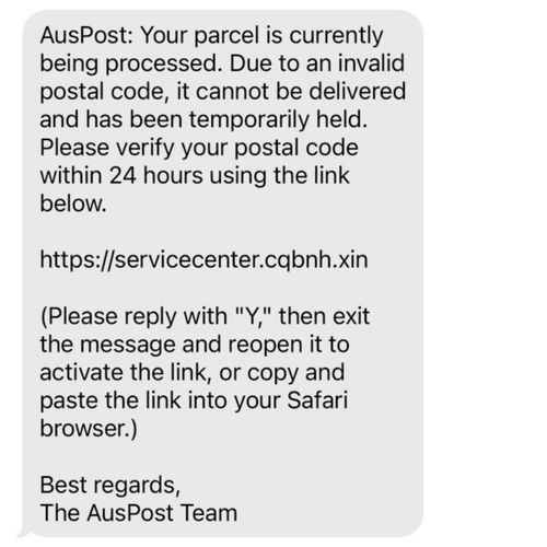 Fraudulent texts and emails appearing to be from Australia Post ﻿claim a failed delivery due to an invalid postcode. 