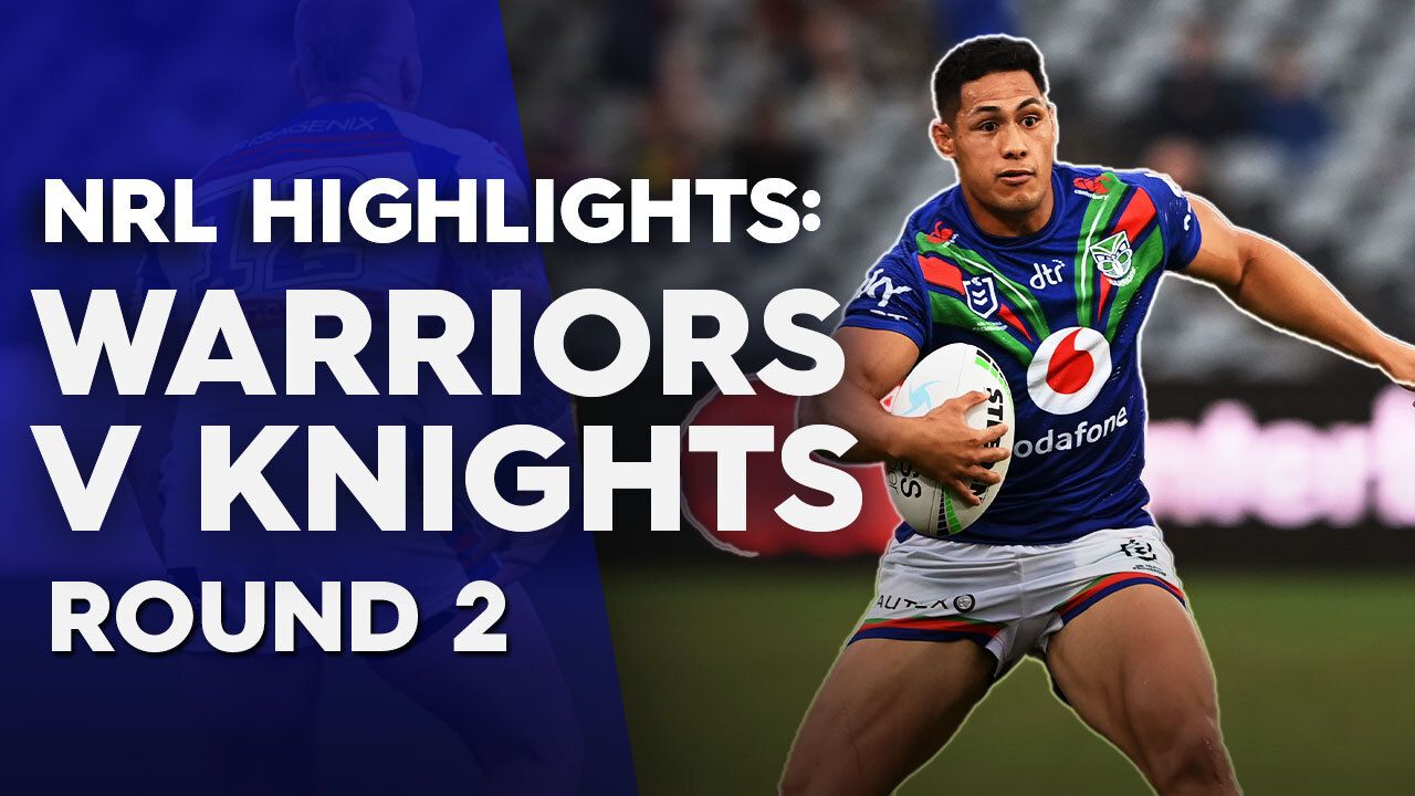 NRL Highlights: Knights v Warriors - Round 2: NRL Premiership 2021, Short Video