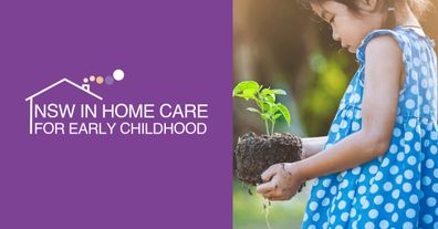 NSW In home care for early childhood. 