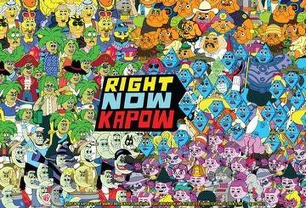 Right Now Kapow
