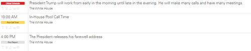 Donald Trump's White House schedule for today.