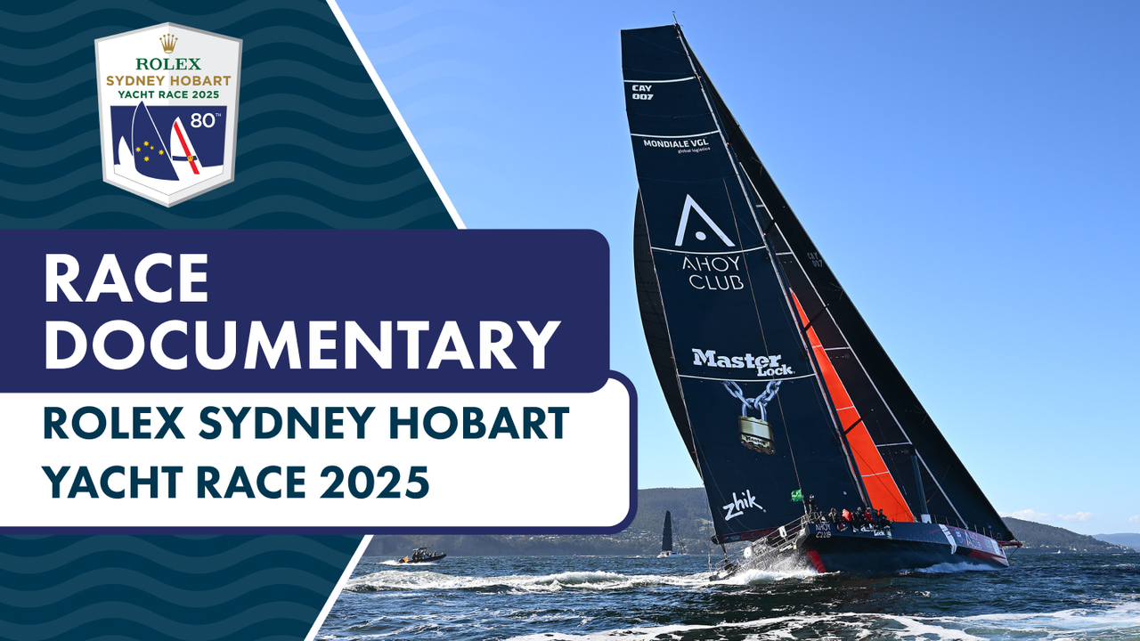 Watch 80th Rolex Sydney Hobart Yacht Race - Season 2025 - 80th Rolex ...
