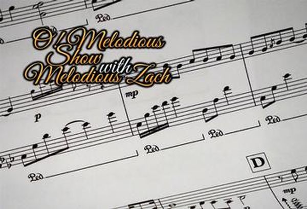 O! Melodious Show With Melodious Zach