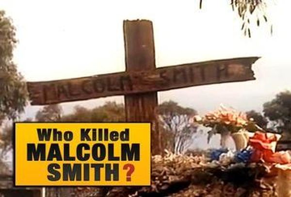 Who Killed Malcolm Smith?
