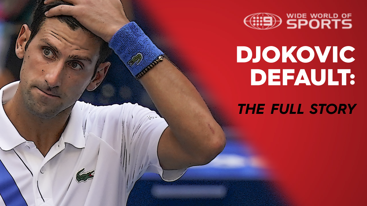 EXCLUSIVE: Novak Djokovic US Open default intensifies pressure on next-generation stars