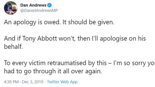 Daniel Andrews has called for an apology.