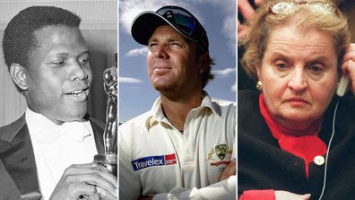 Sidney Poitier, Shane Warne and Madeleine Albright.