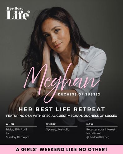 Meghan, Duchess of Sussex, will speak at the Her Best Life retreat in Sydney between April 17 and 19, 2026.