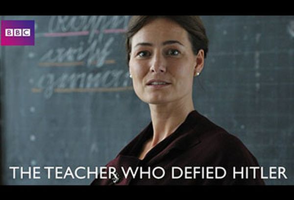 The Teacher Who Defied Hitler