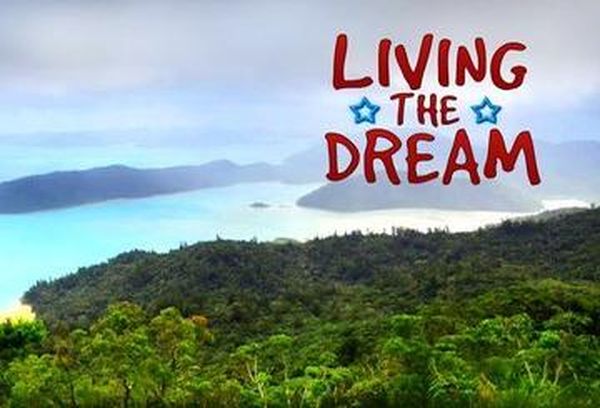Living the Dream