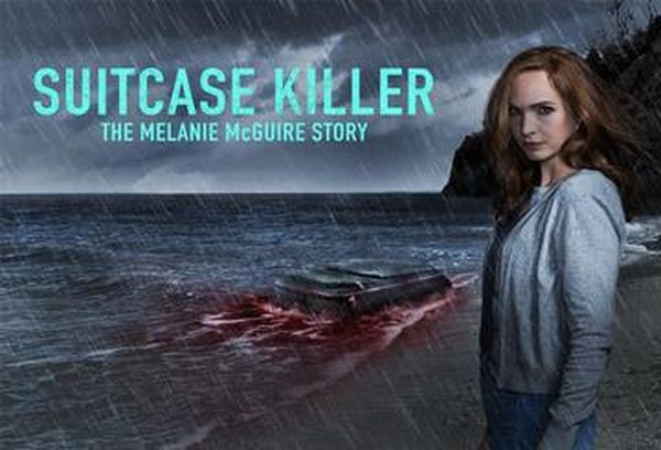 Suitcase Killer: Melanie McGuire Story