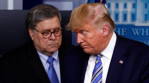 William Barr has refused to investigate Donald Trump's claims of voter fraud.