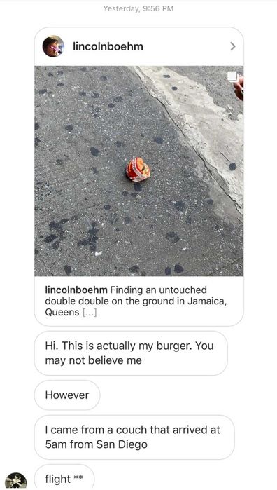 The burger's owner reached out the Boehm on social media, neatly capping off the most gripping burger saga of our decade.