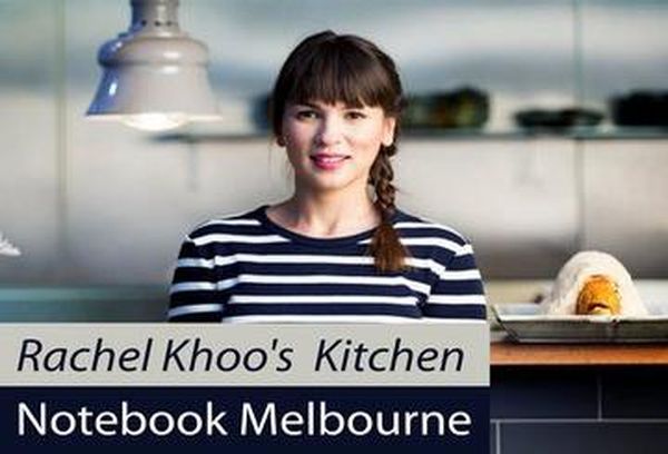 Rachel Khoo's Kitchen Notebook Melbourne