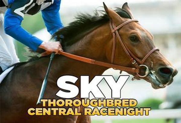 Sky Thoroughbred Central Racenight