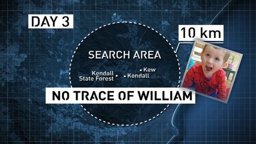 No trace of William by day three. (9NEWS)