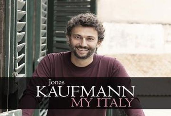 Jonas Kaufmann - My Italy